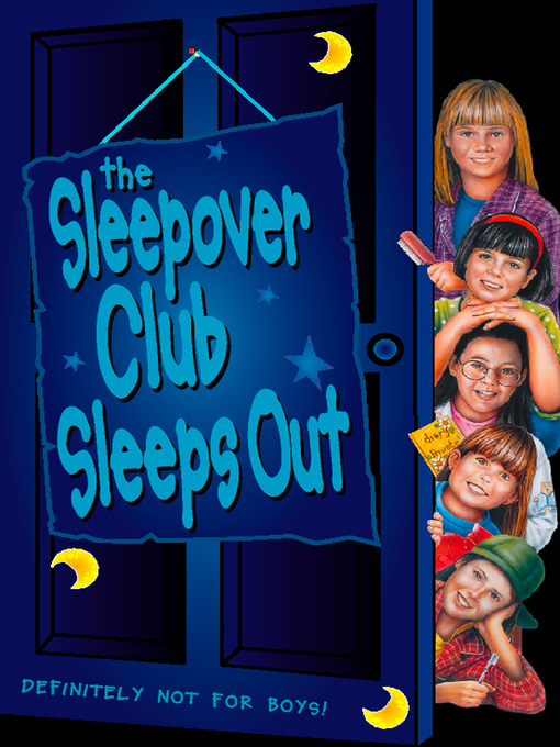 Title details for The Sleepover Club Sleep Out by Narinder Dhami - Available